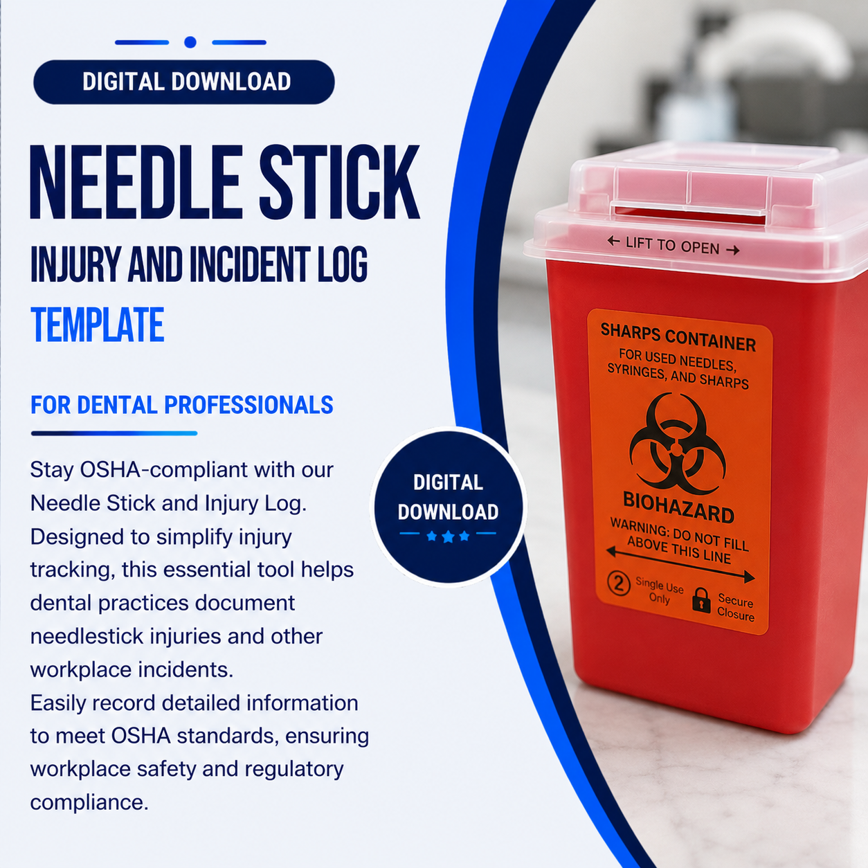 NEEDLE STICK & INJURY LOG