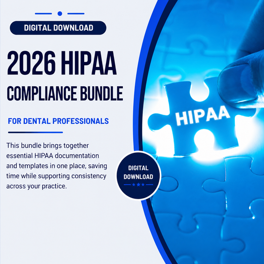 HIPAA COMPLIANCE BUNDLE FOR DENTAL PRACTICES  – 2026 UPDATE