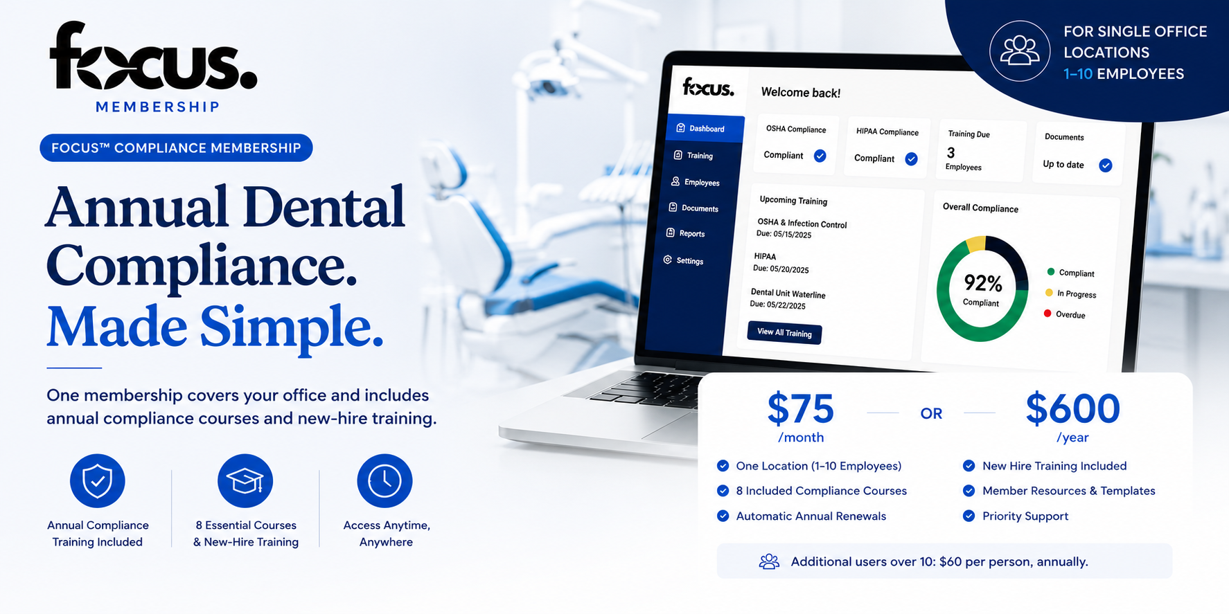 Focus™ dental compliance training membership for OSHA, HIPAA, infection control and annual team training