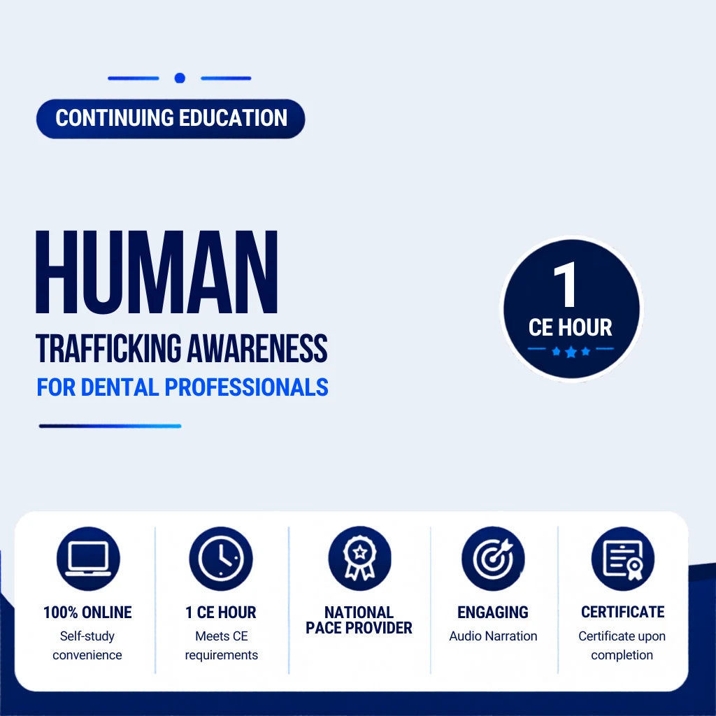 Promotional graphic for human trafficking awareness training for dental professionals with key features highlighted.