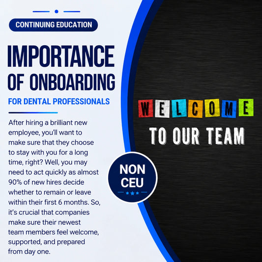 Educational poster about the importance of onboarding for dental professionals, featuring text and colorful 'Welcome' sign.