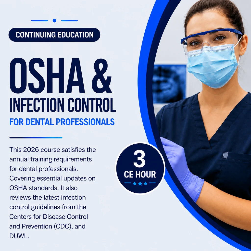Promotional graphic for OSHA & Infection Control course for dental professionals with a dental professional in scrubs and mask.