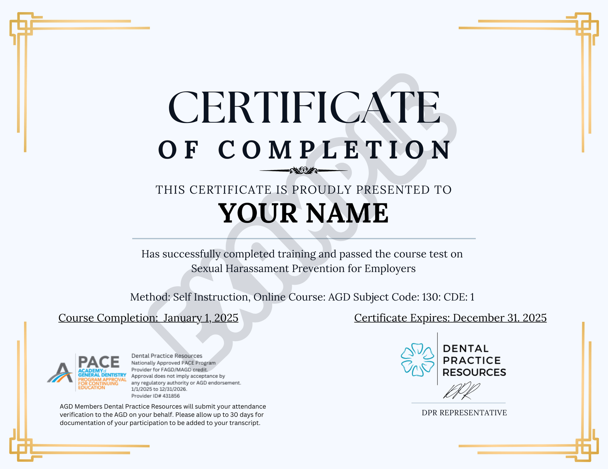 SEXUAL HARASSMENT - CERTIFICATE UPON COMPLETION - EMPLOYER VERSION - Dental Practice Resources